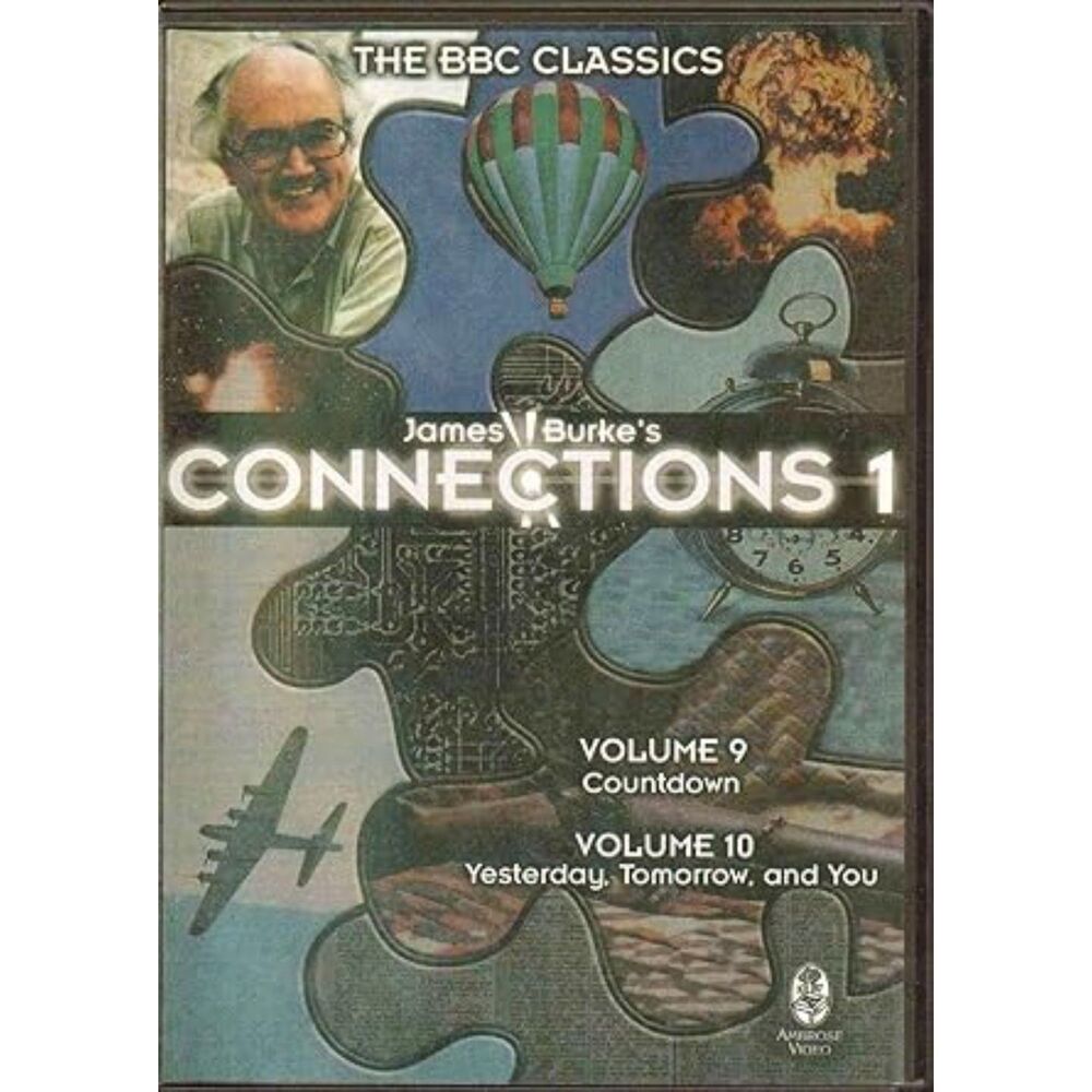 Connections 1 Volumes 9 & 10 Countdown Yesterday Tomorrow You James Burke DVD